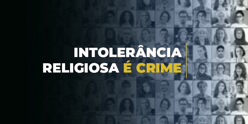 Crescem os crimes em razão de religião no país